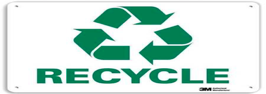 A “Recycle” sign in green letters on a white field. 
